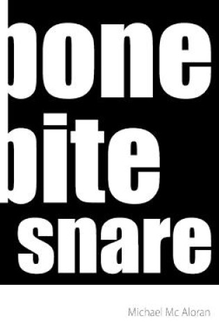 Cover of bone bite snare