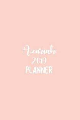 Cover of Azariah 2019 Planner