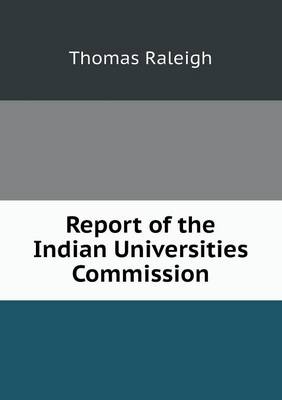 Book cover for Report of the Indian Universities Commission