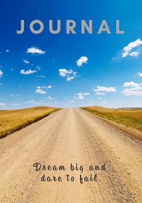 Book cover for Journal Dream Big and Dare to Fail