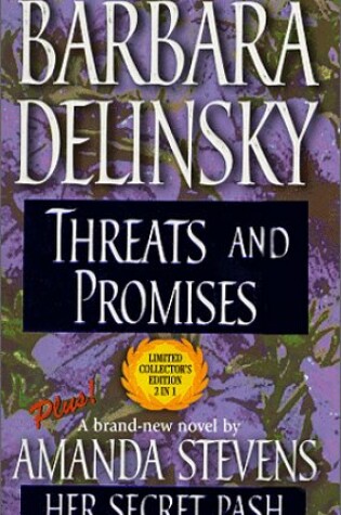 Cover of Threats and Promises/Her Secret Past
