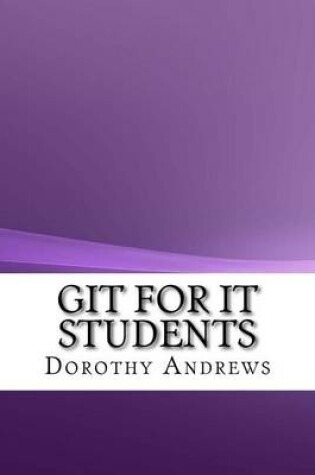 Cover of GIT for IT Students