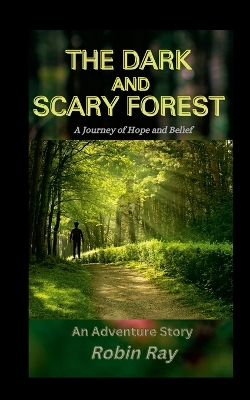 Cover of The Dark and Scary Forest