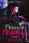 Book cover for Princesa Pesadilla