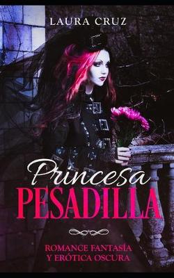 Cover of Princesa Pesadilla