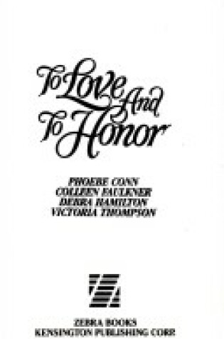 Cover of To Love & to Honor:Historical