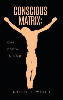 Book cover for Conscious Matrix