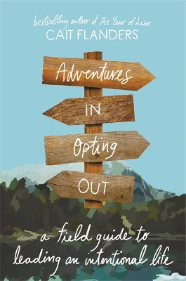 Book cover for Adventures in Opting Out
