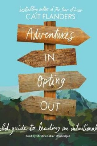 Cover of Adventures in Opting Out