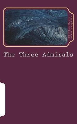 Book cover for The Three Admirals