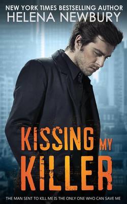 Book cover for Kissing My Killer