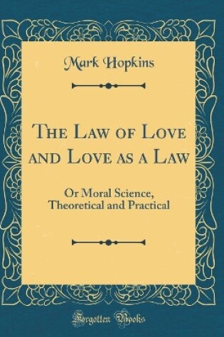 Cover of The Law of Love and Love as a Law