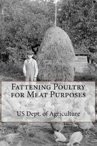 Cover of Fattening Poultry for Meat Purposes