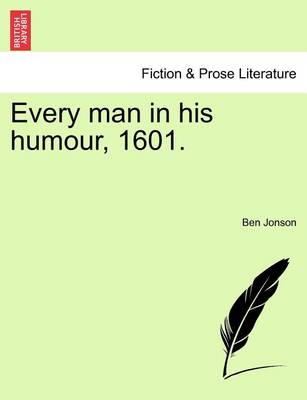 Book cover for Every Man in His Humour, 1601. Vol.I