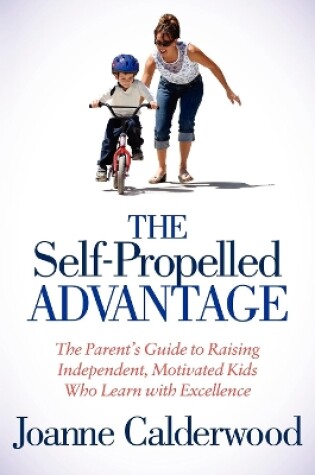 Cover of The Self-Propelled Advantage