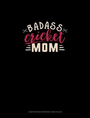 Book cover for Badass Cricket Mom