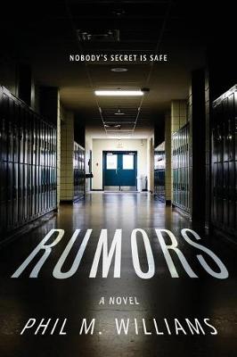 Rumors by Phil M Williams