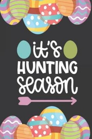 Cover of It's Hunting Season