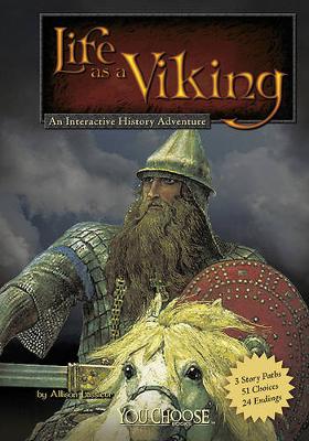 Book cover for Life as a Viking: An Interactive History Adventure