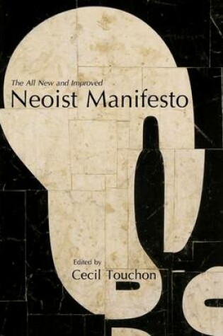 Cover of The All New and Improved Neoist Manifesto