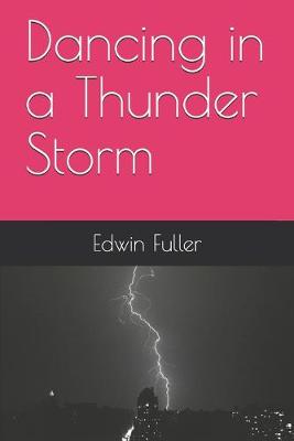 Book cover for Dancing in a Thunder Storm