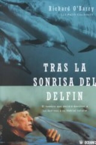 Cover of Tras La Sonrisa del Delfin