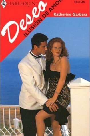 Cover of Ilusion de Amor (the Tycoon's Temptation)