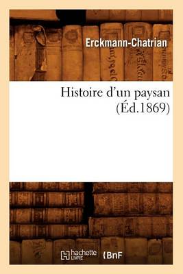 Cover of Histoire d'Un Paysan (Ed.1869)