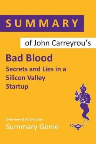 Cover of Summary of John Carreyrou's Bad Blood