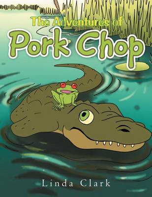 Book cover for The Adventures of Pork Chop