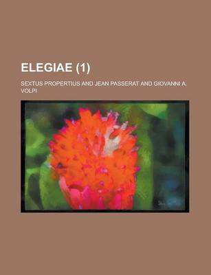 Book cover for Elegiae Volume 1