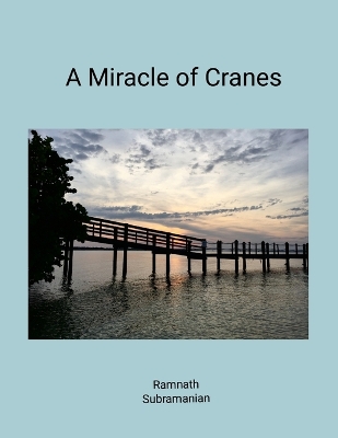 Book cover for A Miracle of Cranes