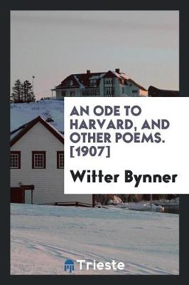 Book cover for An Ode to Harvard, and Other Poems