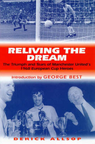 Cover of Reliving the Dream