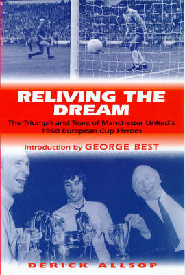 Book cover for Reliving the Dream