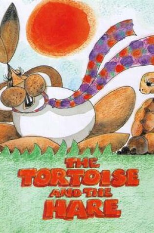 Cover of The Tortoise and the Hare