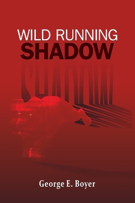 Book cover for Wild Running Shadow