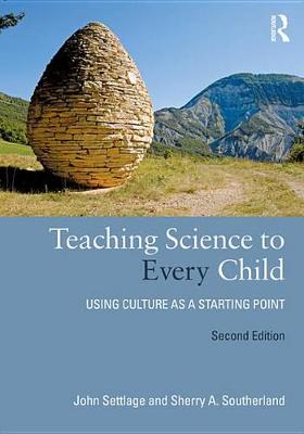 Book cover for Teaching Science to Every Child