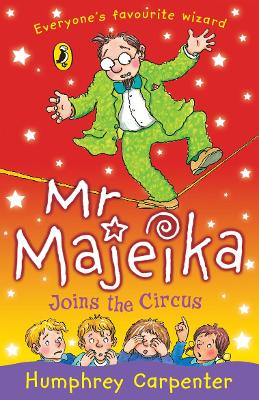 Book cover for Mr Majeika Joins the Circus