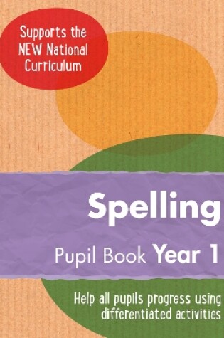 Cover of Year 1 Spelling Pupil Book