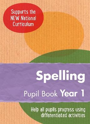 Book cover for Year 1 Spelling Pupil Book