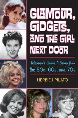 Cover of Glamour, Gidgets, and the Girl Next Door