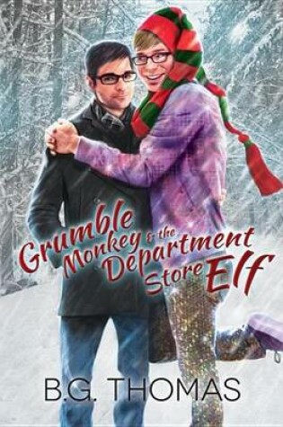 Cover of Grumble Monkey and the Department Store Elf