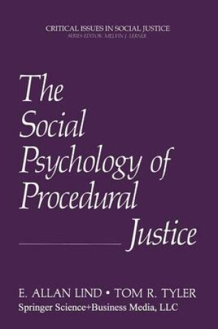 Cover of The Social Psychology of Procedural Justice