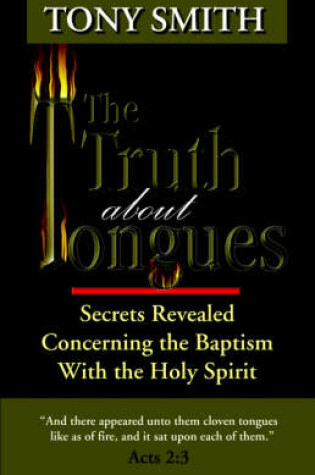 Cover of The Truth about Tongues