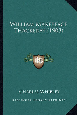 Book cover for William Makepeace Thackeray (1903) William Makepeace Thackeray (1903)