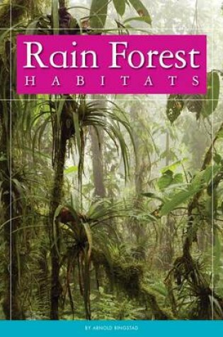 Cover of Rain Forest Habitats