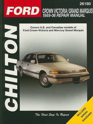 Book cover for Chilton's Ford Crown Victoria 1989-06 Repair Manual