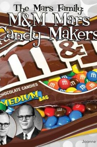 Cover of Mars Family: M&M Mars Candy Makers