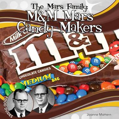 Book cover for Mars Family: M&M Mars Candy Makers